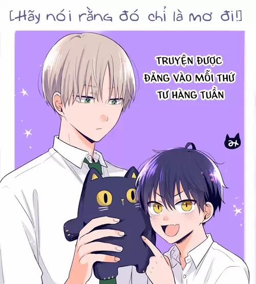 Hãy Nói Rằng Đó Chỉ Là Mơ Đi! 5 trang 0