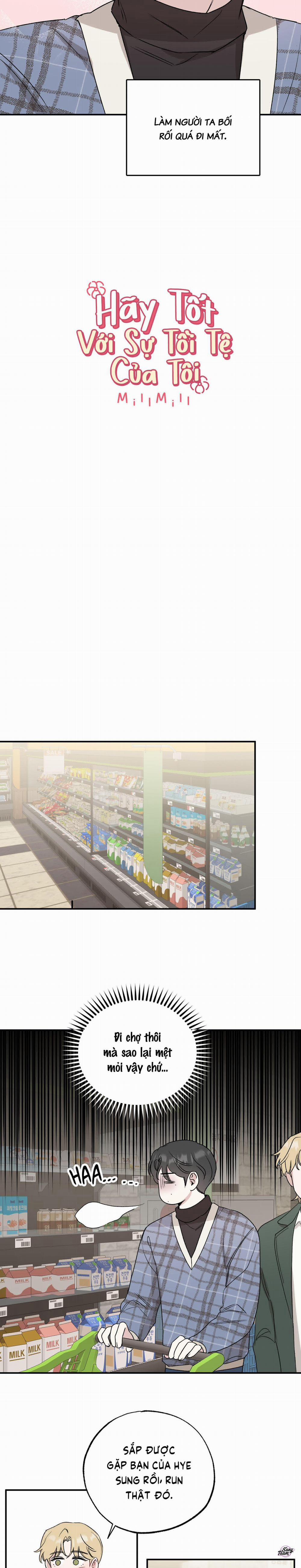 Hãy Tốt Với Sự Tồi Tệ Của Tôi 17 trang 8