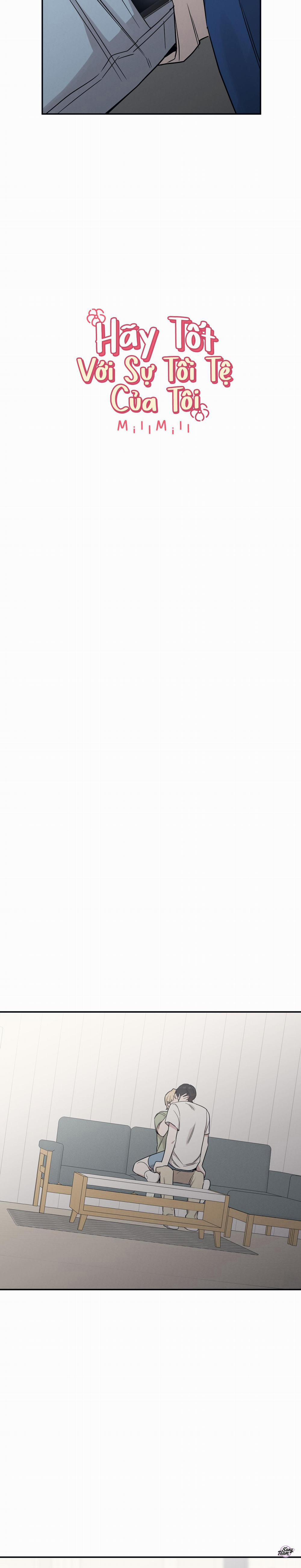 Hãy Tốt Với Sự Tồi Tệ Của Tôi 62 trang 2
