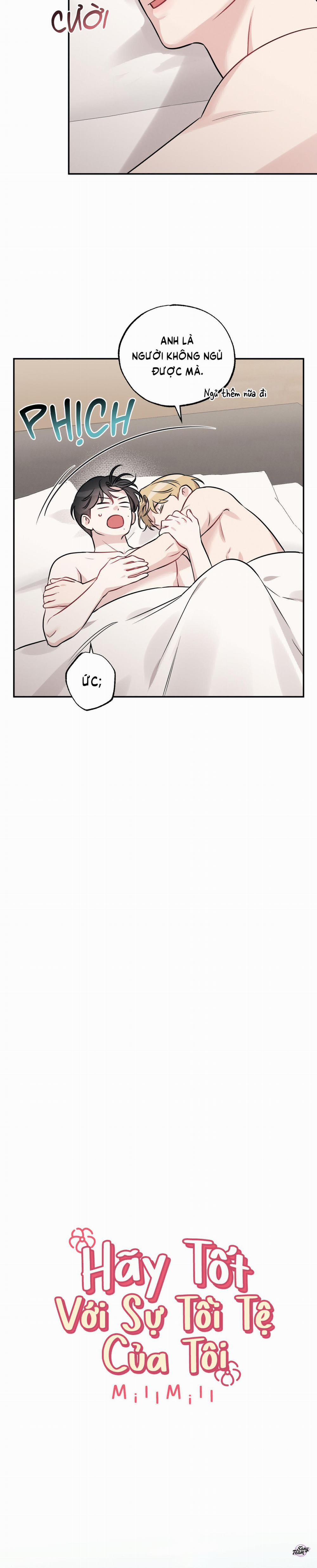 Hãy Tốt Với Sự Tồi Tệ Của Tôi 85 trang 6