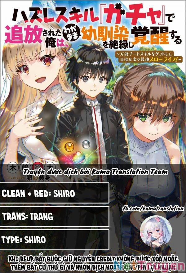Hazure Skill “Gacha” De Tsuihou Sareta Ore Wa, Wagamama Osananajimi Wo Zetsuen Shi Kakusei Suru 1.1 trang 0