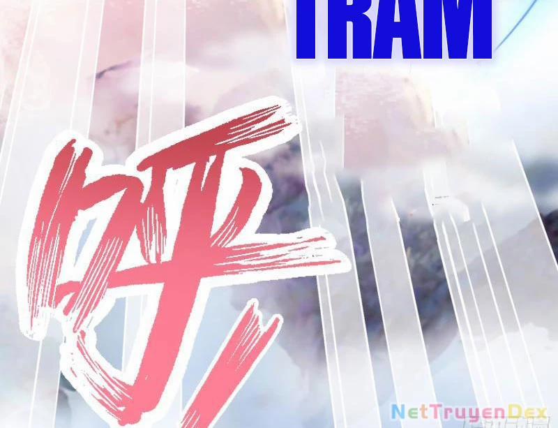 Hệ Thống Hèn Mọn Quỳ Xuống Cầu Xin Ta Vô Địch 28 trang 62