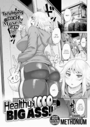 Đọc truyện tranh Healthyx1000!! BIG ASS