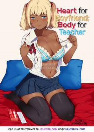 Đọc truyện tranh Heart for Boyfriend; Body for Teacher