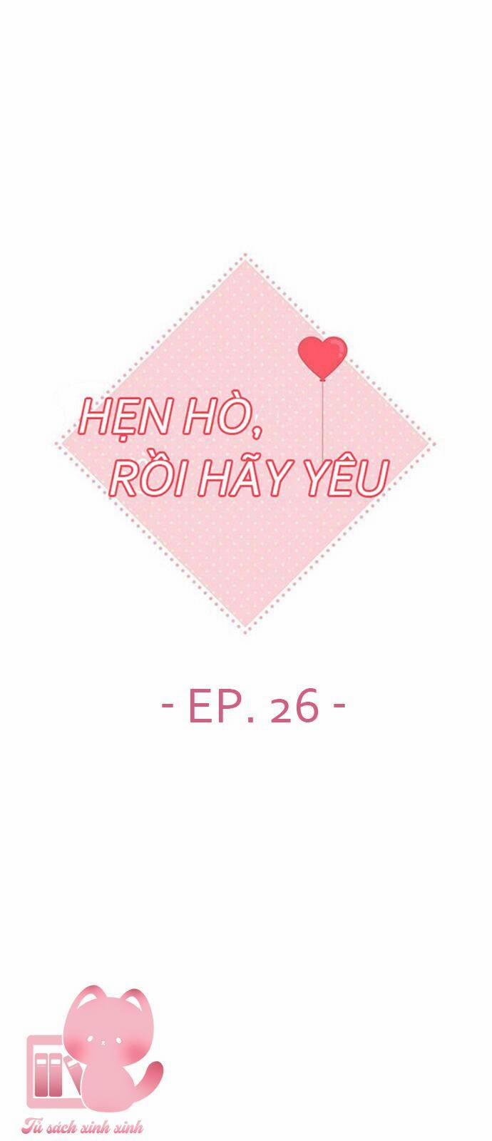 Hẹn Hò Rồi Hãy Yêu 26 trang 0