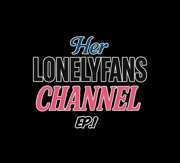 Her Lonelyfans Channel 1 trang 2