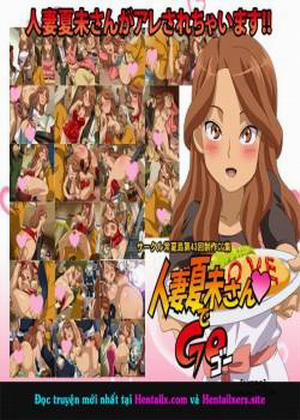 Đọc truyện tranh Hitozuma Natsumi-san de GO