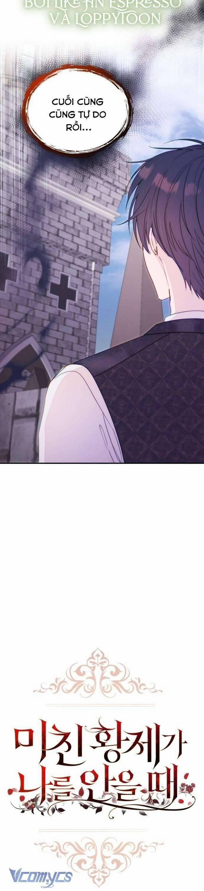 Hoàng Đế Điên Cuồng Ôm Lấy Tôi 32 trang 6