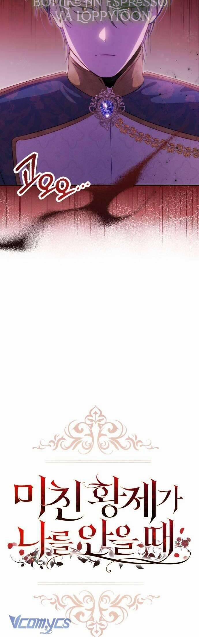 Hoàng Đế Điên Cuồng Ôm Lấy Tôi 41 trang 59