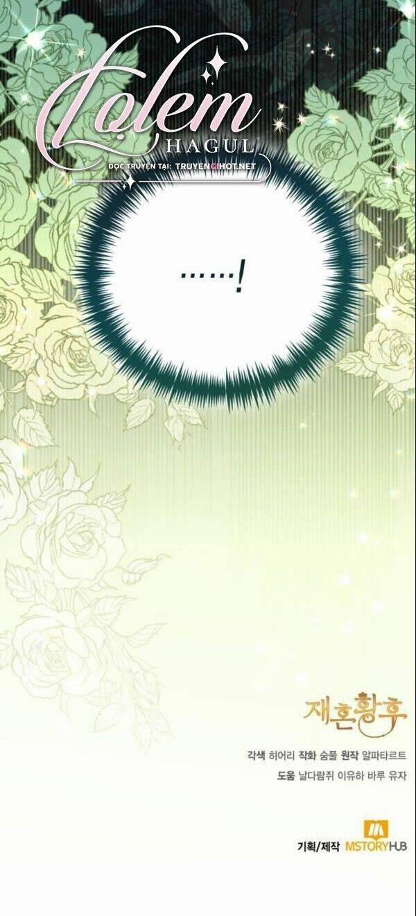 Hoàng Hậu Muốn Tái Hôn 130 trang 61