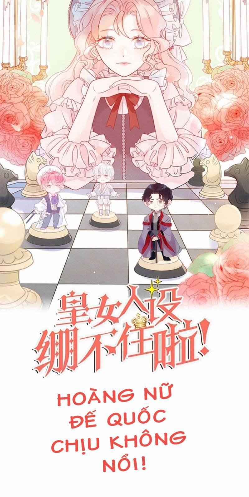Hoàng Nữ Đế Quốc Chịu Không Nổi! 1 trang 11