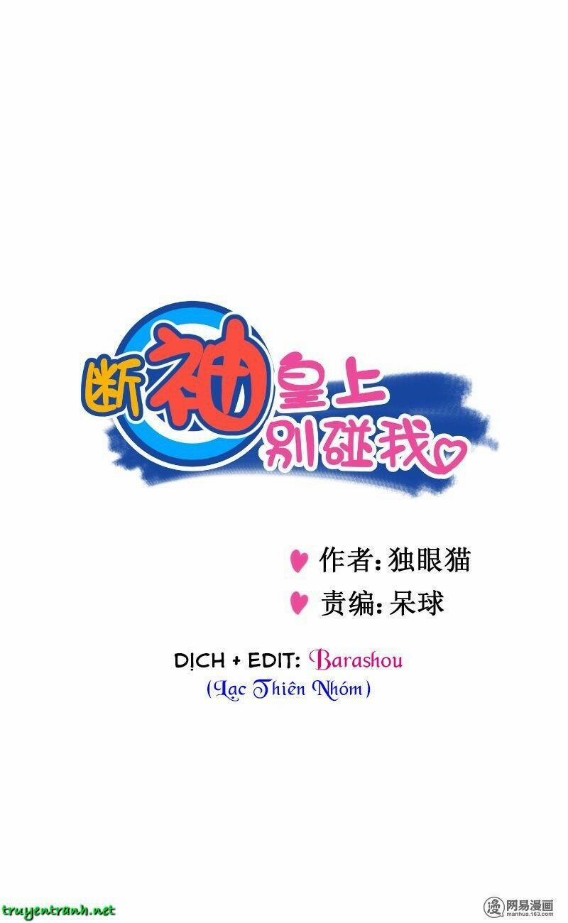 Hoàng Thượng Pê-Đê - Hãy Tránh Xa Ta Ra 16 trang 1