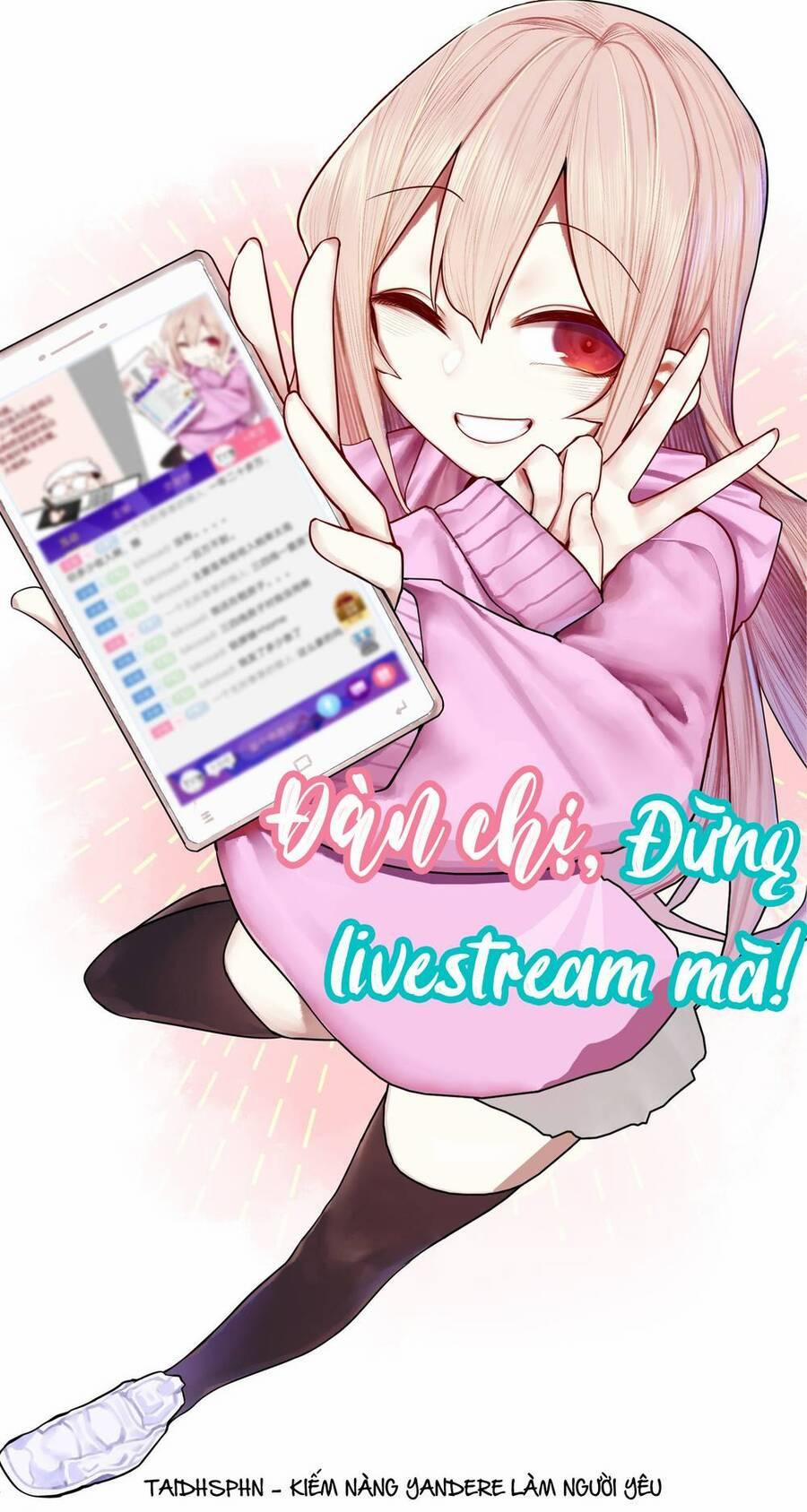 Học Tỷ, Đừng Livestream Nữa! 39.2 trang 1