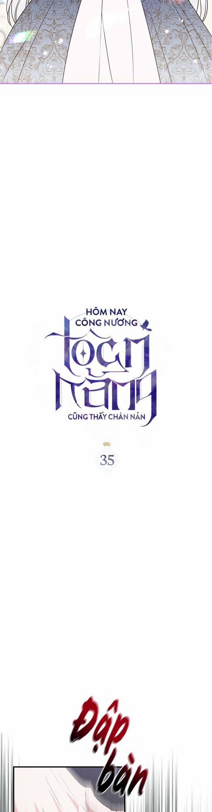 Hôm Nay Công Nương Toàn Năng Cũng Thấy Chán Nản 35 trang 1
