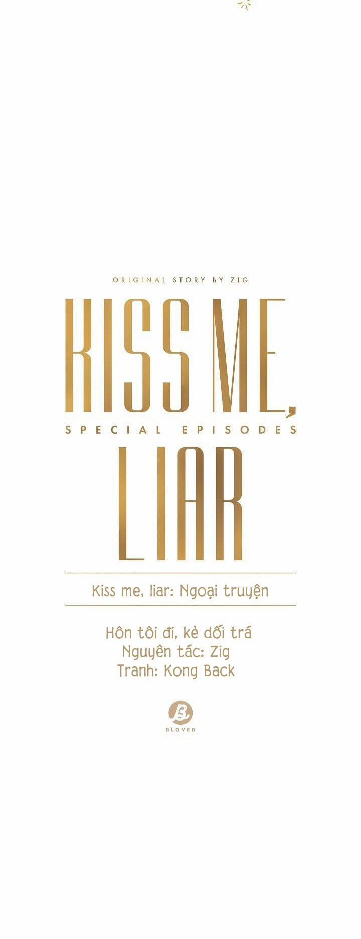 Hôn Tôi Đi, Đồ Dối Trá 0 Ngoại truyện trang 3