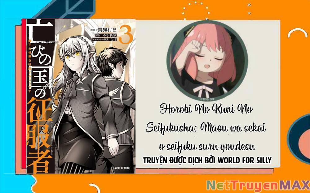 Horobi No Kuni No Seifukusha: Maou Wa Sekai O Seifuku Suru Youdesu 13 trang 1