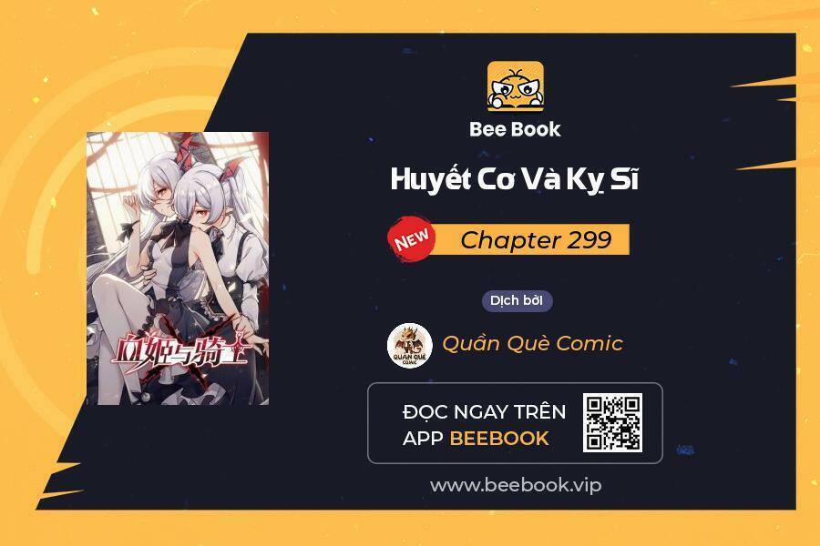 Huyết Cơ Và Kỵ Sĩ 299 trang 0