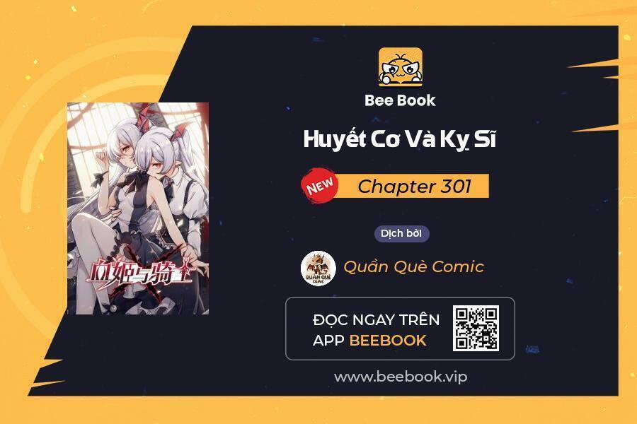 Huyết Cơ Và Kỵ Sĩ 301 trang 0