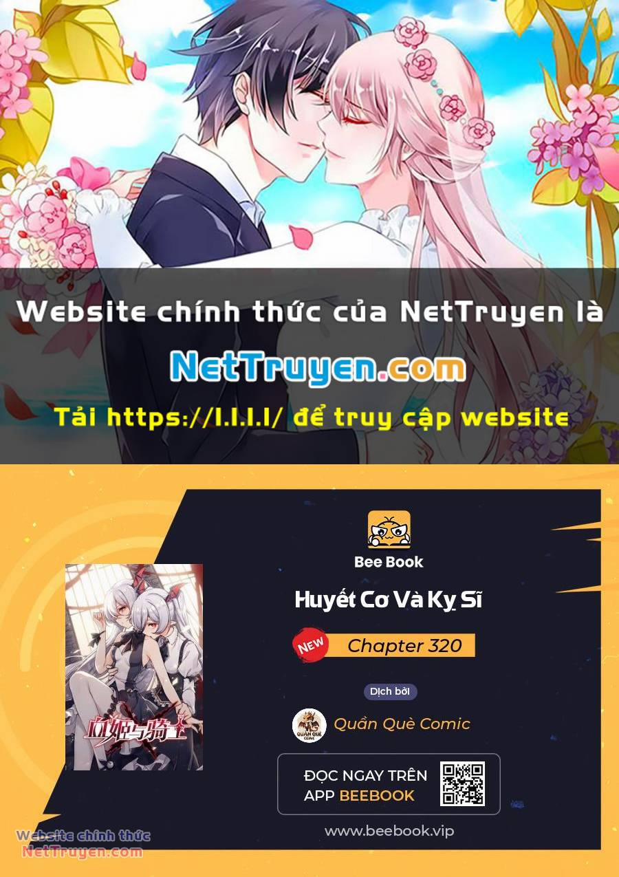 Huyết Cơ Và Kỵ Sĩ 320 trang 0