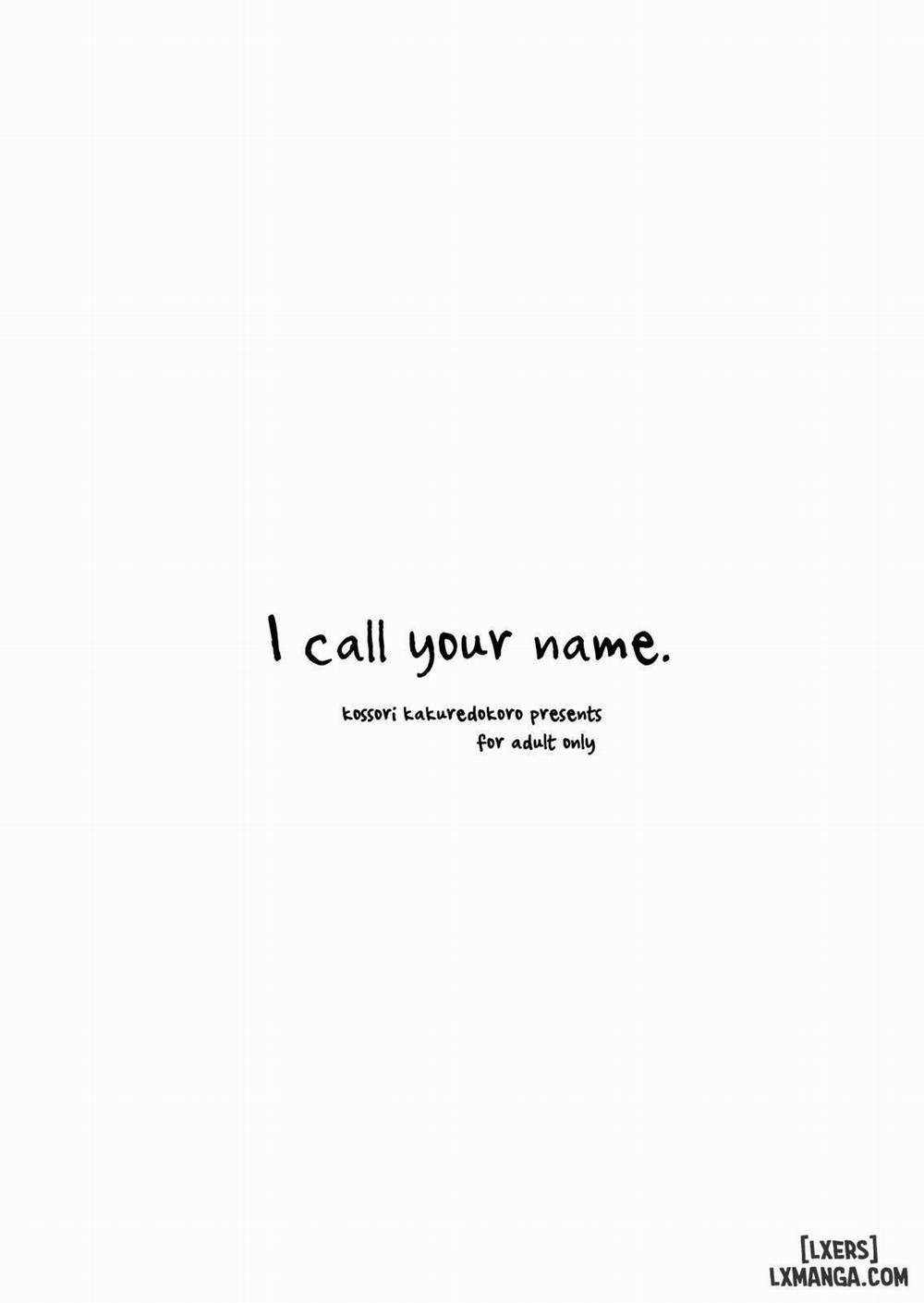 I Call Your Name Oneshot trang 1