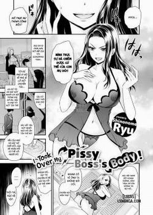 Đọc truyện tranh I Took Over My Pissy Boss’s Body!