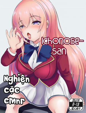 Đọc truyện tranh Ichinose-san is a cock lover