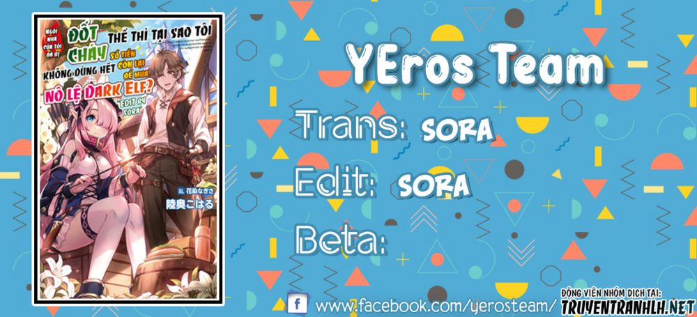 Ie Ga Moete Jinsei Dou Demo Yoku Natta Kara, Nokotta Nakenashi No Kin De Dark Elf No Dorei O Katta 3 trang 0