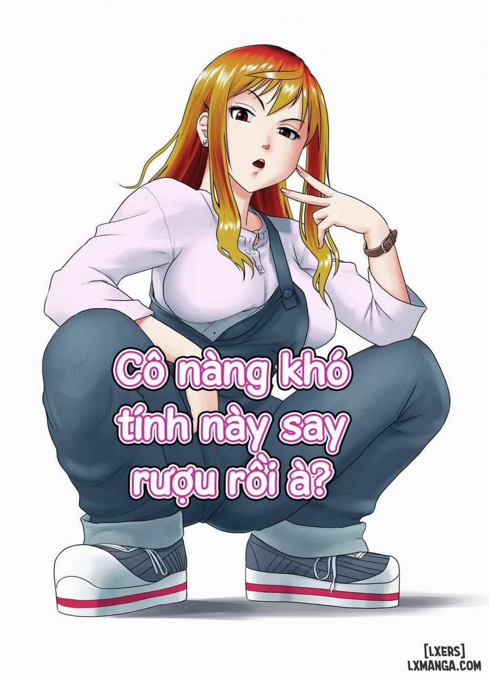 Is This Tough Chick Drunk? Oneshot trang 2