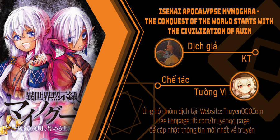 Isekai Apocalypse Mynoghra ~The Conquest Of The World Starts With The Civilization Of Ruin~ 13.5 trang 0