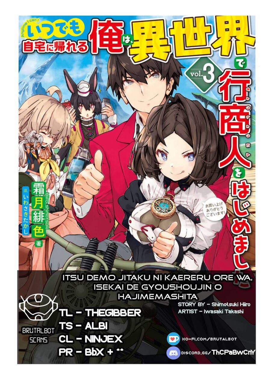 Itsudemo Jitaku Ni Kaerareru Ore Wa, Isekai De Gyoushounin O Hajimemashita 30 trang 0