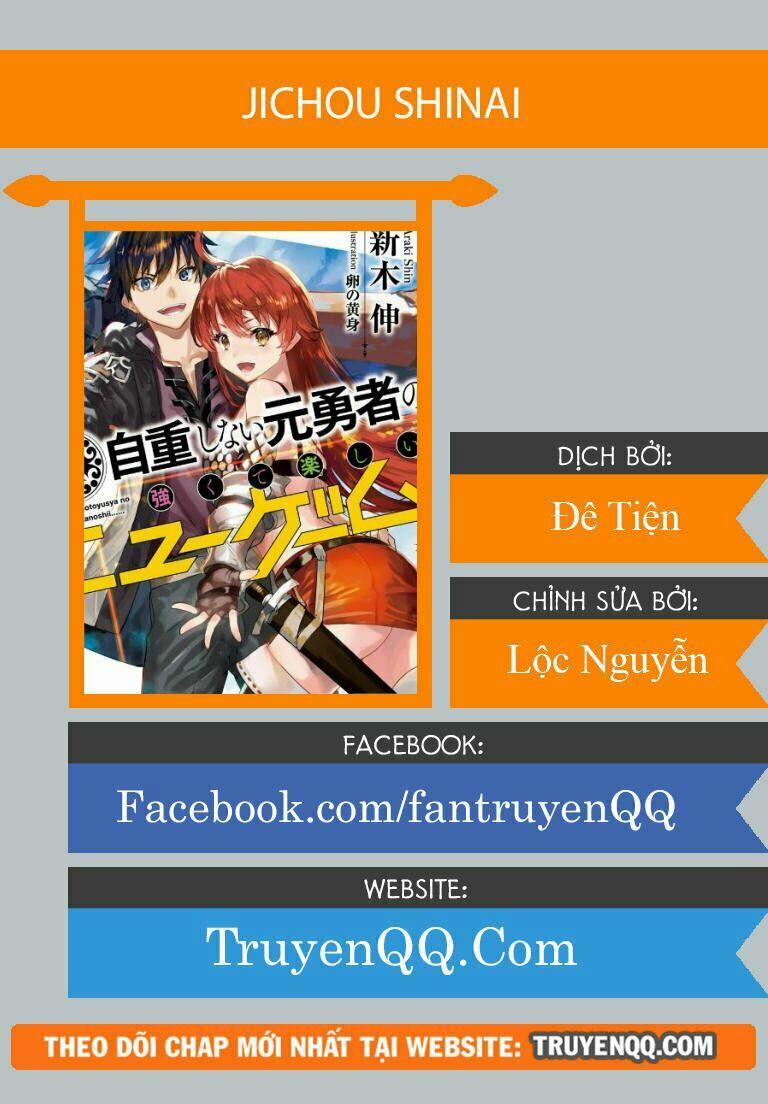 Jichou Shinai Motoyuusha No Tsuyokute Tanoshii New Game 6 trang 0