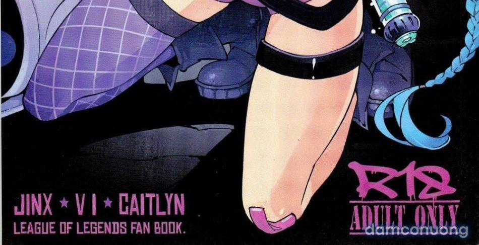 Jinx!!!! Shoot Faster (Liên Minh Huyền Thoại) [Jinx Come On! Shoot Faster] OneShot trang 0