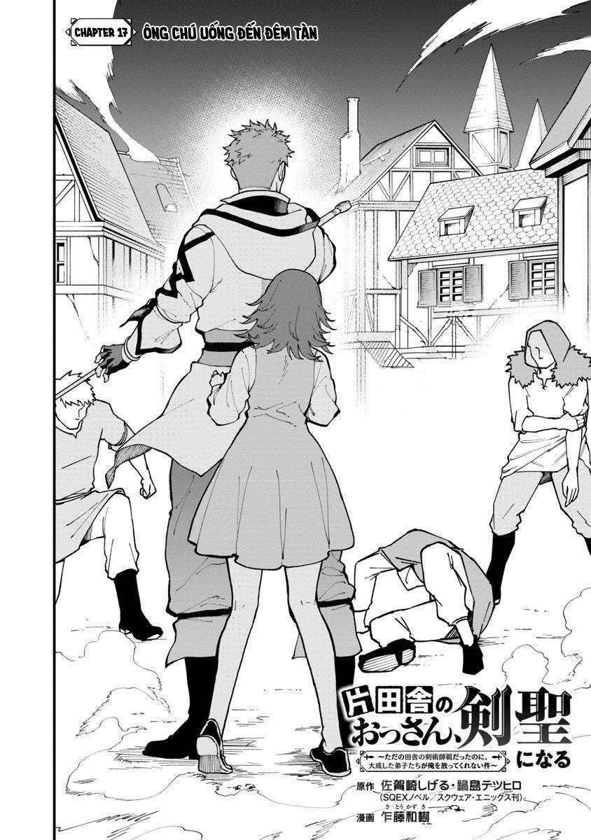 Katainaka No Ossan, Kensei Ni Naru ~Tada No Inaka No Kenjutsu Shihan Datta No Ni, Taiseishita Deshi-Tachi Ga Ore Wo Hottekurenai Ken~ 17 trang 2