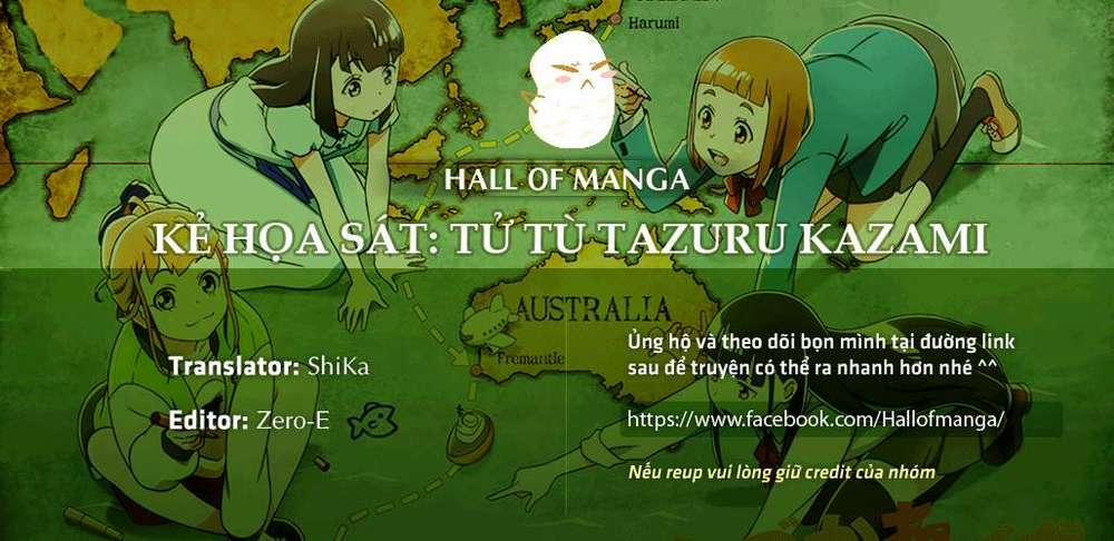 Kẻ Hoạ Sát: Tử Tù Kazami Tazuru 1 trang 1