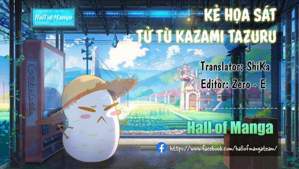 Kẻ Hoạ Sát: Tử Tù Kazami Tazuru 2 trang 1