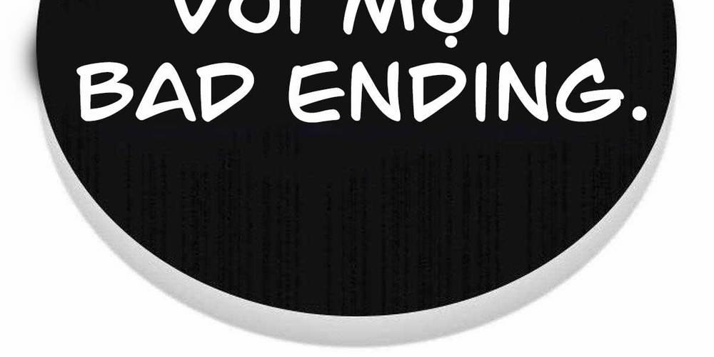 Kẻ Luôn Kết Thúc Bằng Bad Ending 11 trang 114