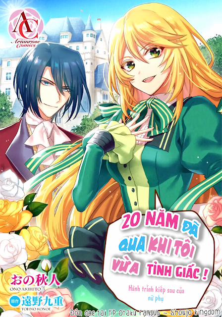 Khi Tôi Thức Dậy, 20 Năm Đã Trôi Qua!~Nữ Nhân Vật Phản Diện Từ Thế Giới Bên Kia~ 3 trang 2