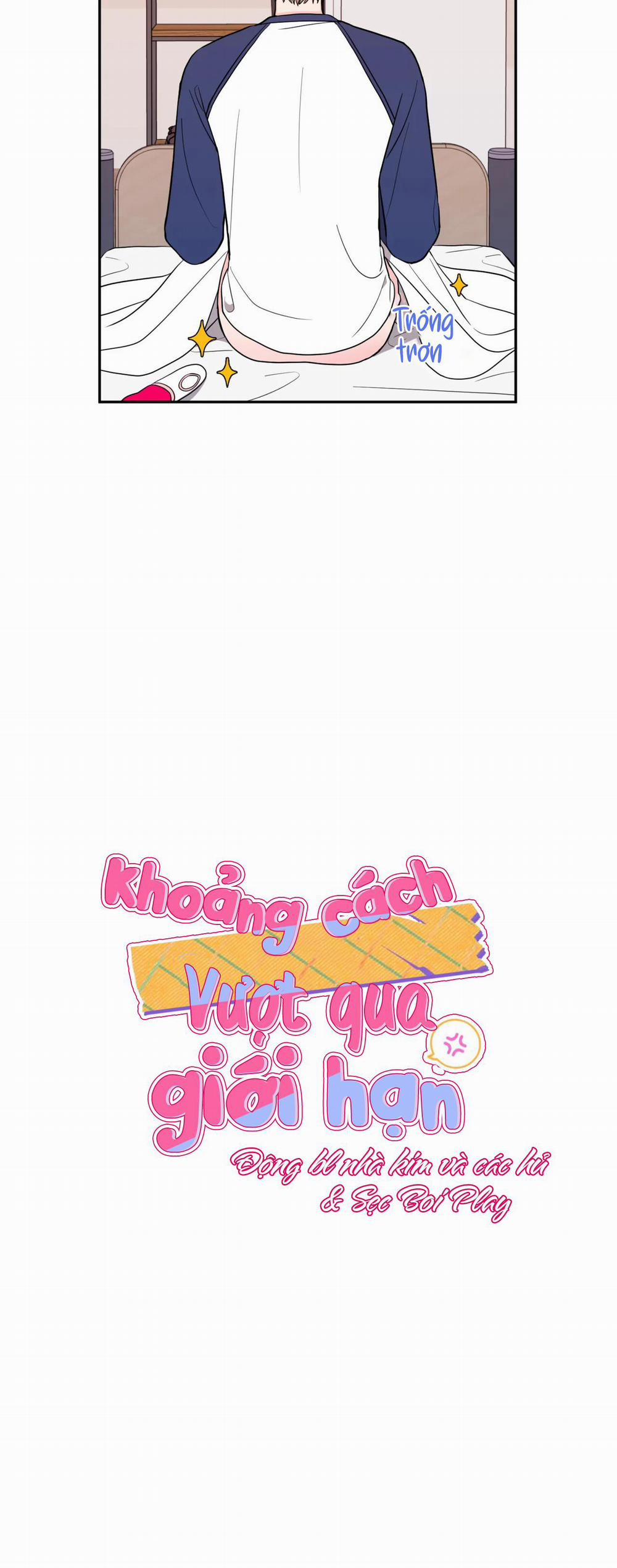 Khoảng Cách Vượt Qua Giới Hạn 3 trang 3