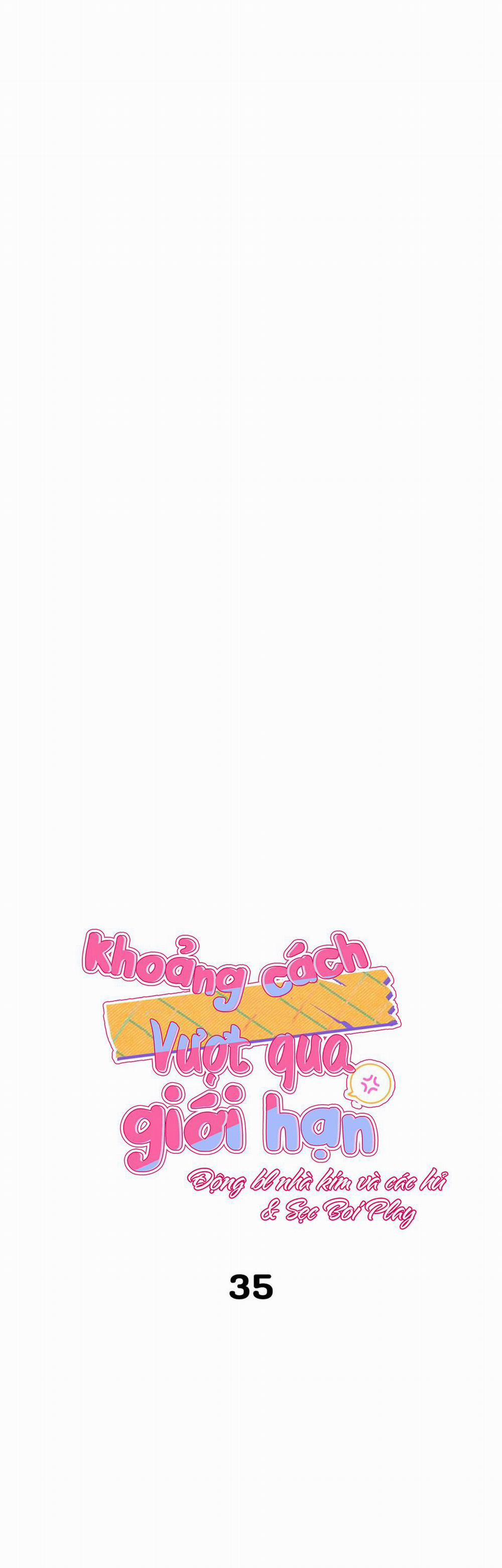 Khoảng Cách Vượt Qua Giới Hạn 35 trang 10