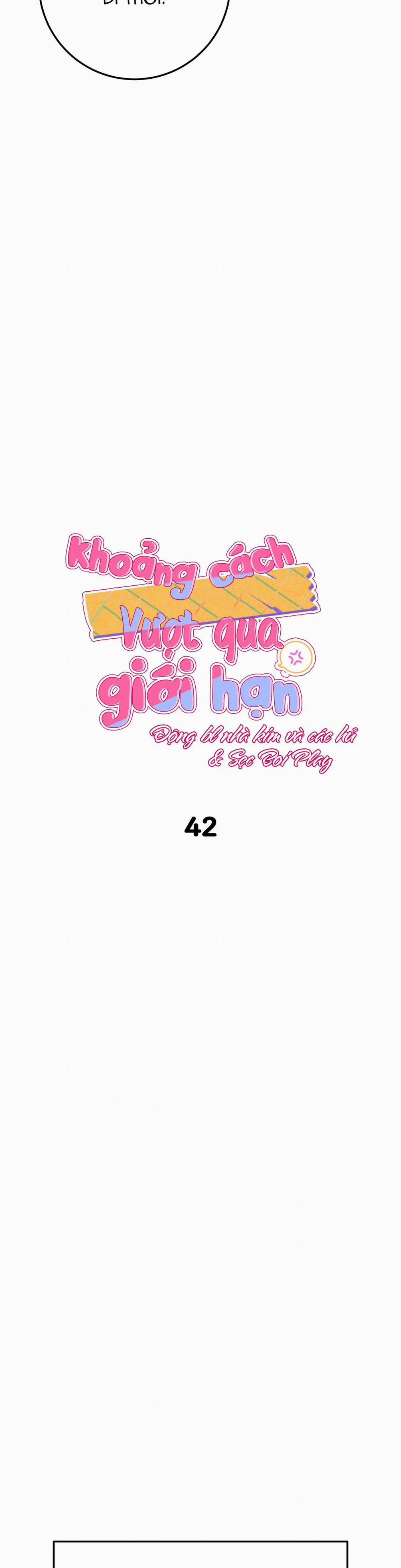 Khoảng Cách Vượt Qua Giới Hạn 42 trang 4