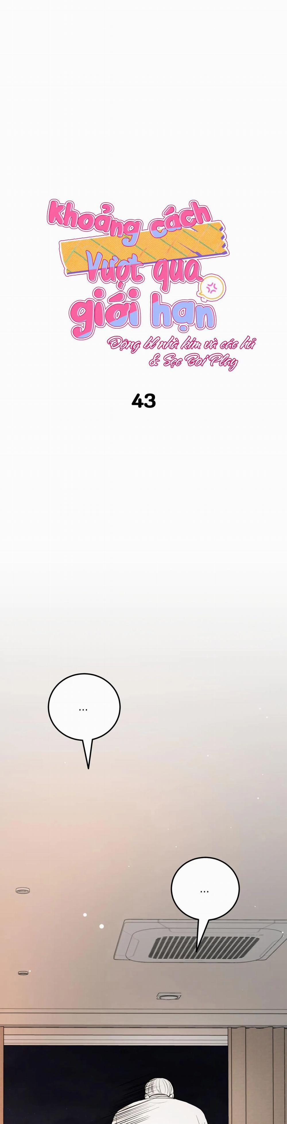 Khoảng Cách Vượt Qua Giới Hạn 43 trang 7