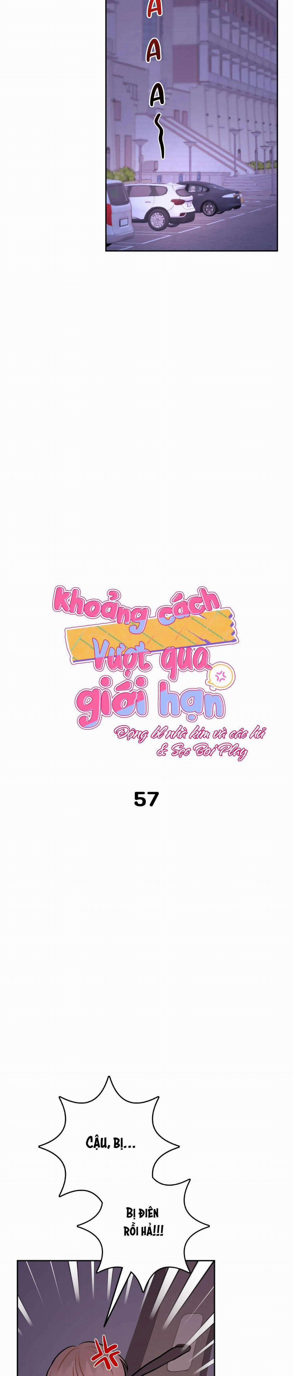 Khoảng Cách Vượt Qua Giới Hạn 57 trang 4