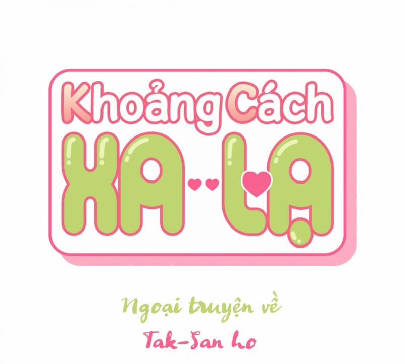 Khoảng Cách Xa Lạ 0.0 side story 1 trang 10