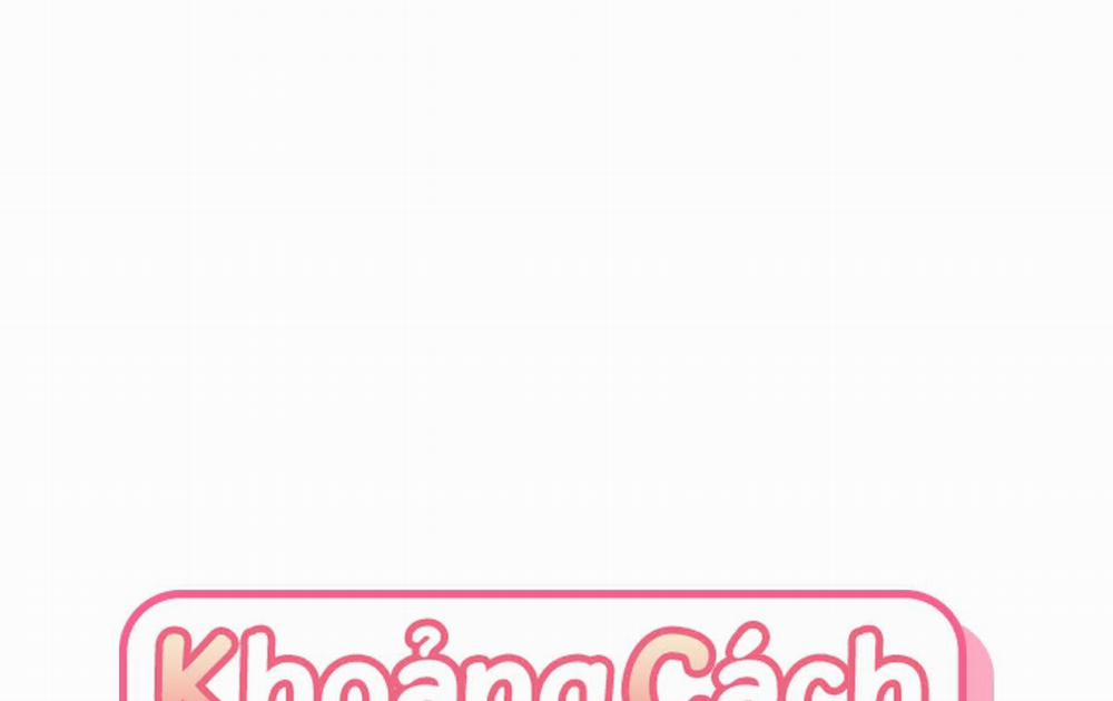 Khoảng Cách Xa Lạ 37 trang 58