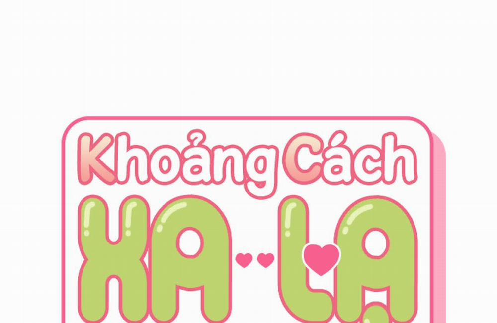 Khoảng Cách Xa Lạ 58 trang 11