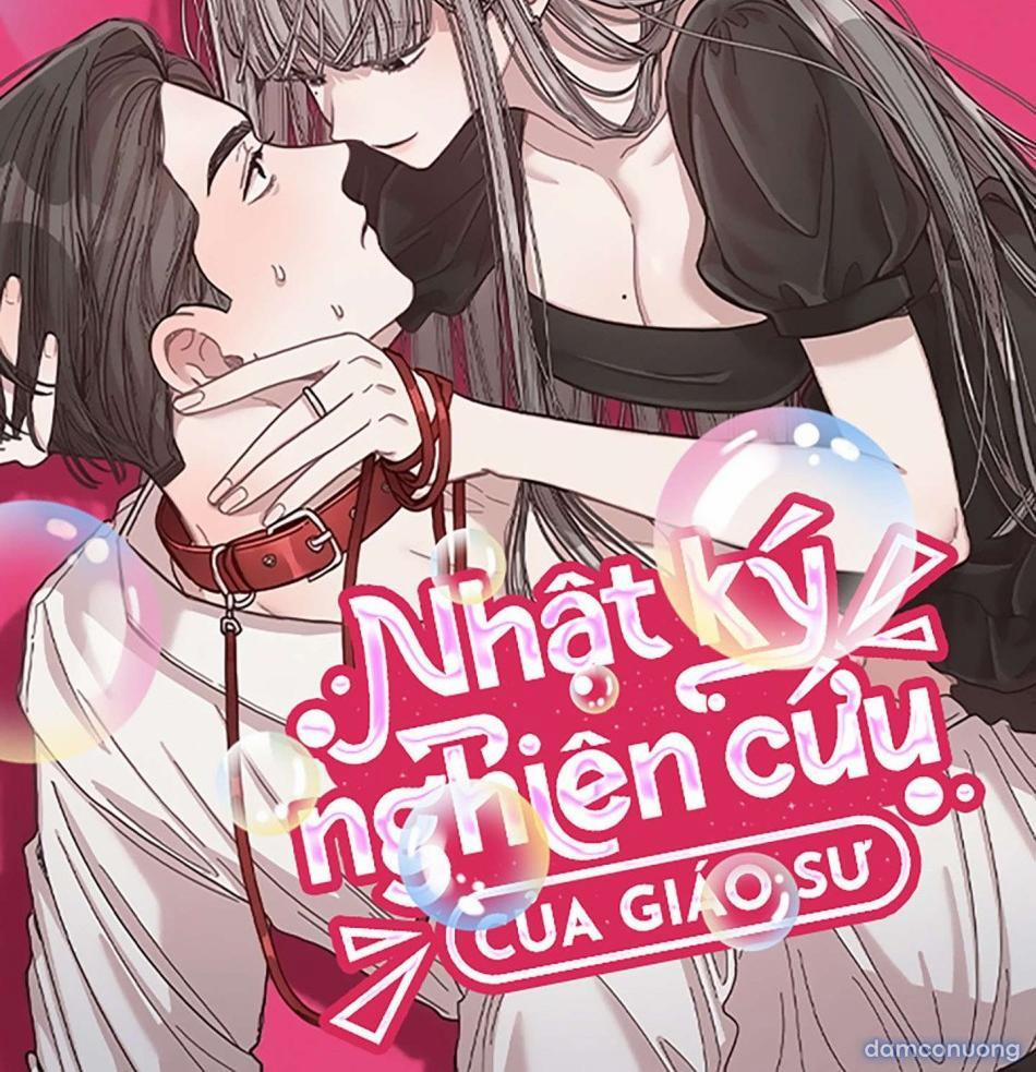 [Không Che] [18+] Nhật Ký Nghiên Cứu Của Giáo Sư 11 trang 0