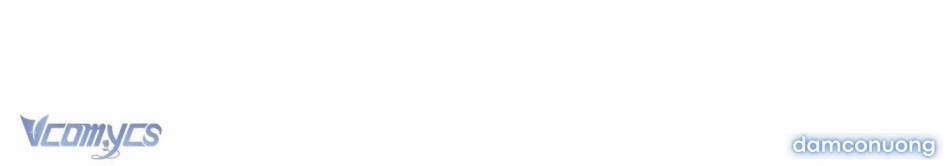 [Không Che] [18+] Nhật Ký Nghiên Cứu Của Giáo Sư 12 trang 7