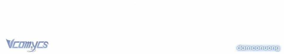 [Không Che] [18+] Thánh Ca Mùa Hạ 13 trang 36