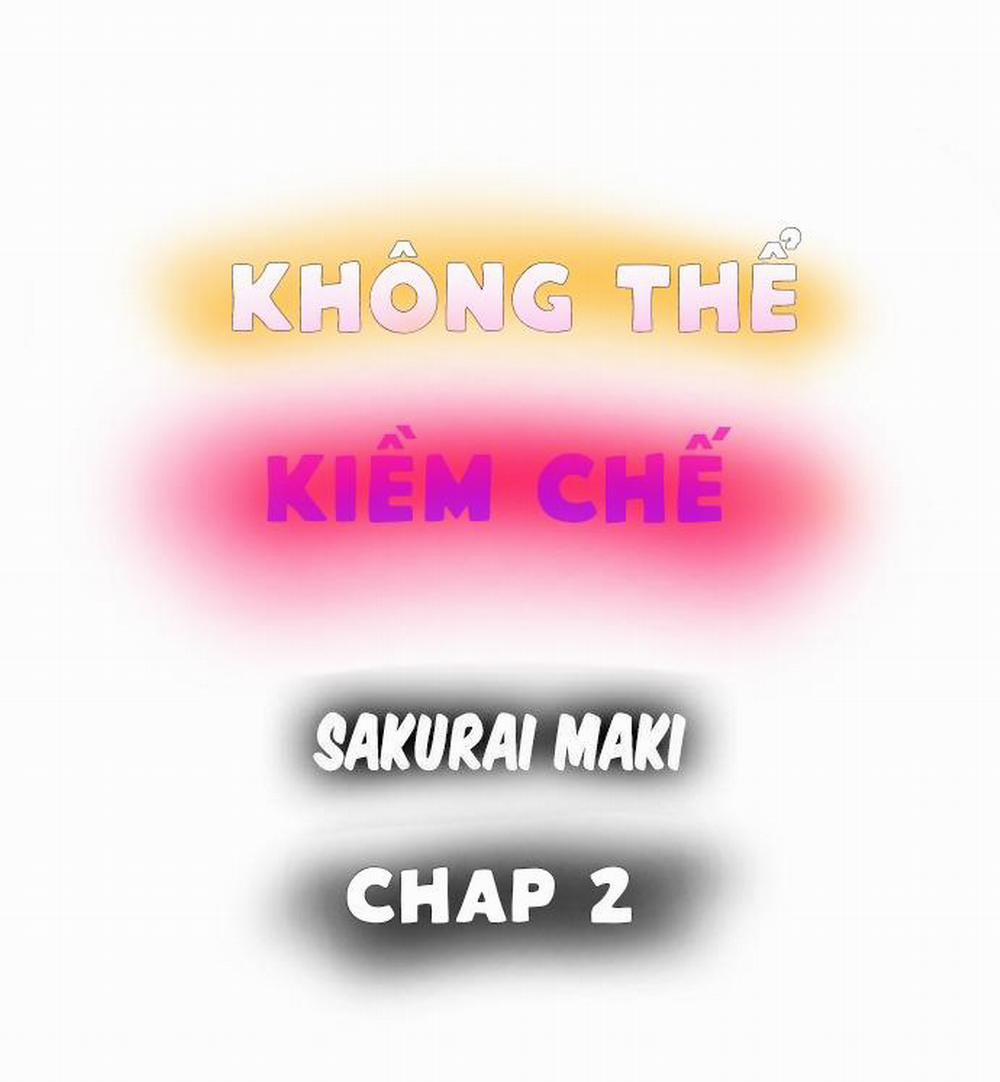 Không Thể Kiềm Chế 2 trang 1