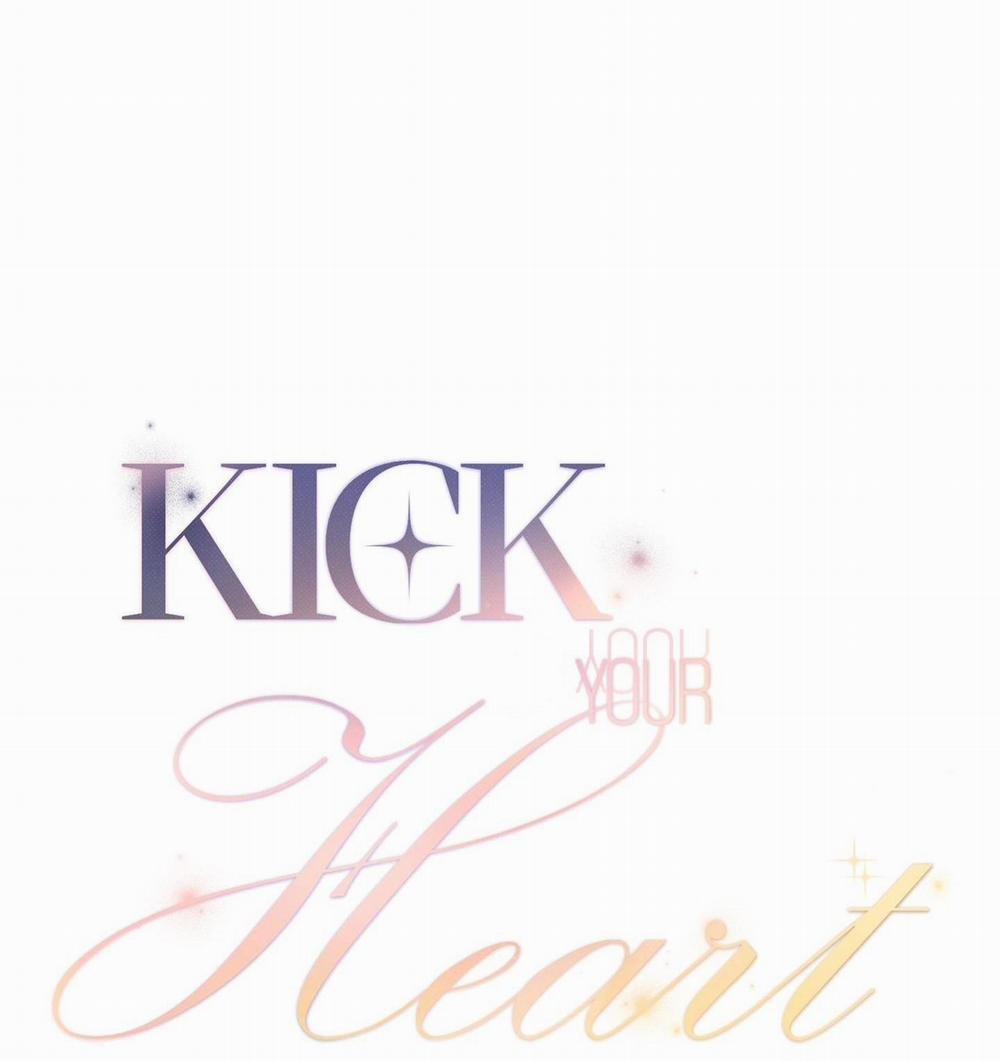 Kick Your Heart 44 trang 8